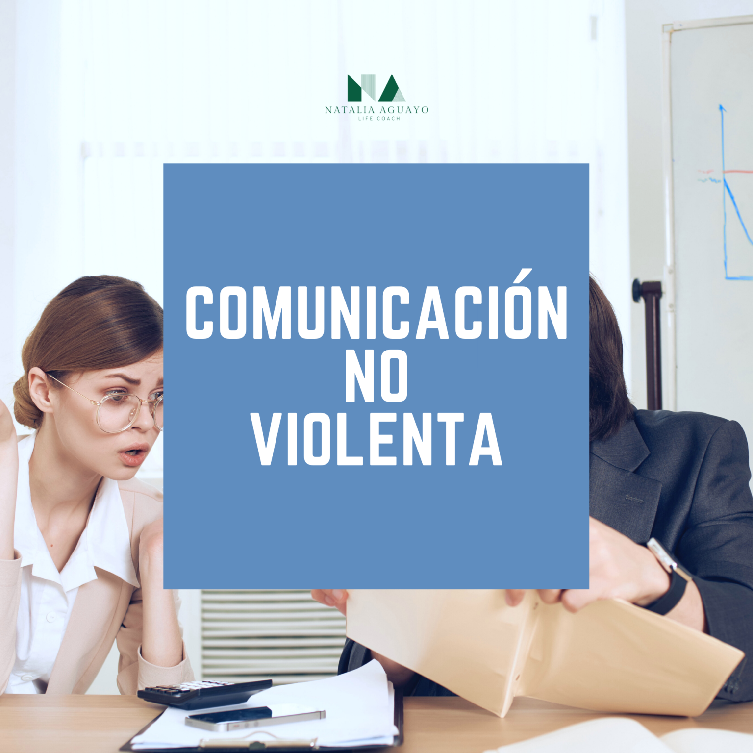 COMUNICACIÓN NO VIOLENTA