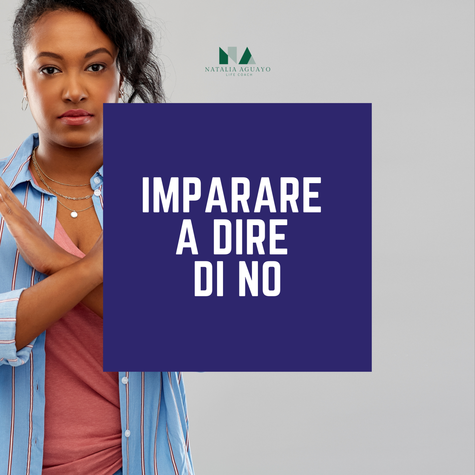 IMPARARE A DIRE DI NO